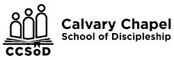Calvary Chapel School Of Discipleship